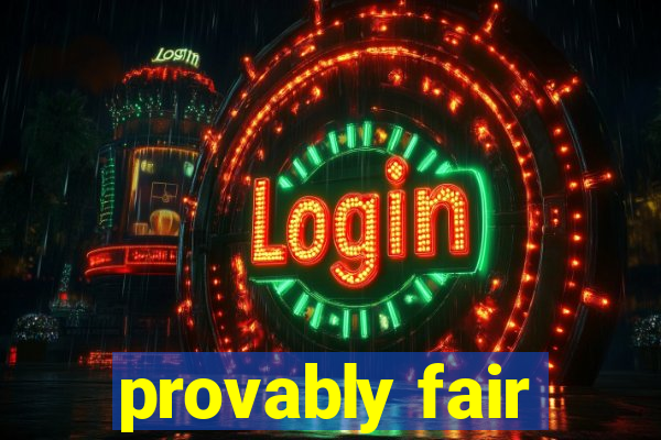 provably fair